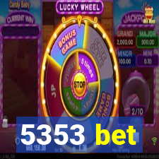 5353 bet