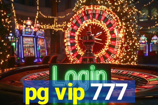 pg vip 777