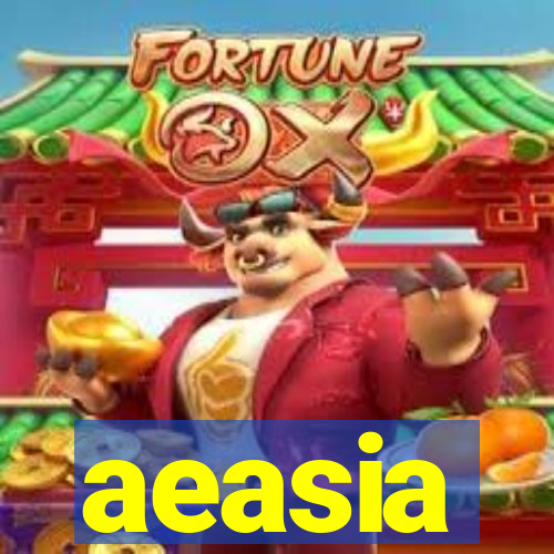 aeasia