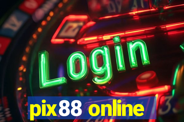 pix88 online