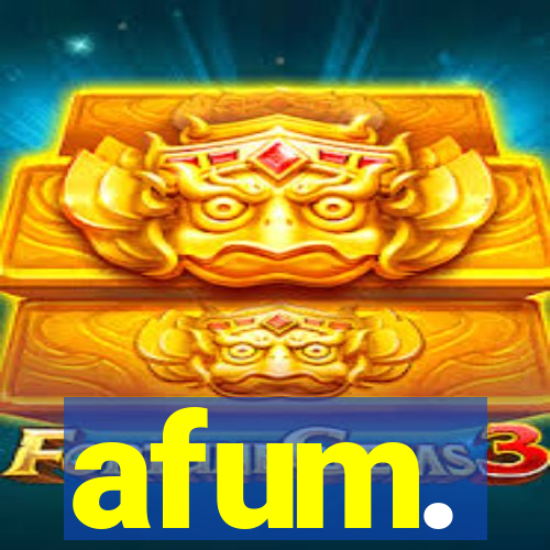 afum.