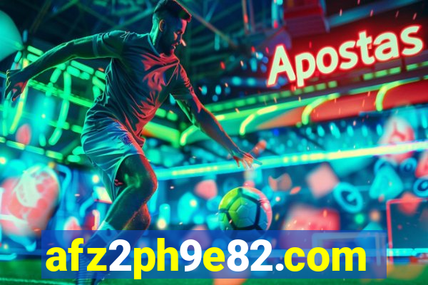 afz2ph9e82.com