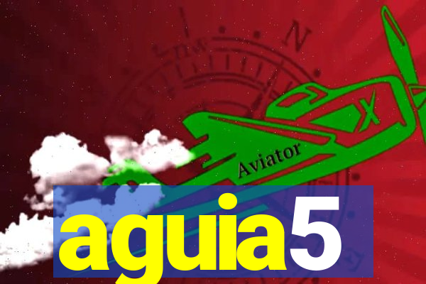 aguia5