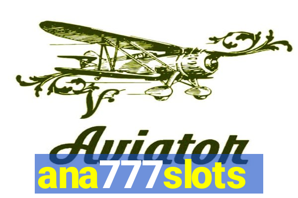 ana777slots