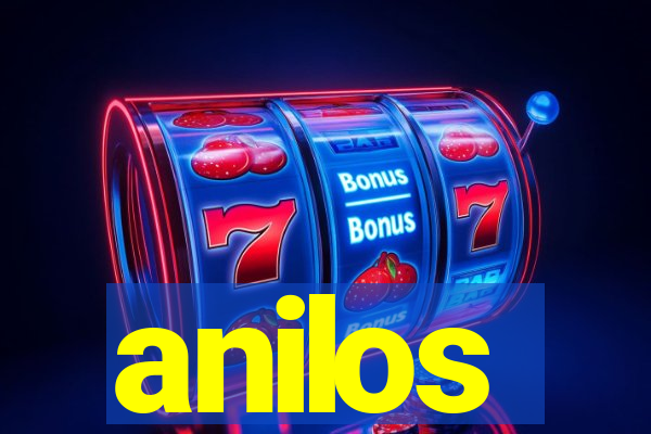 anilos