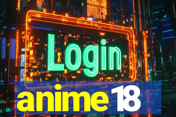 anime18