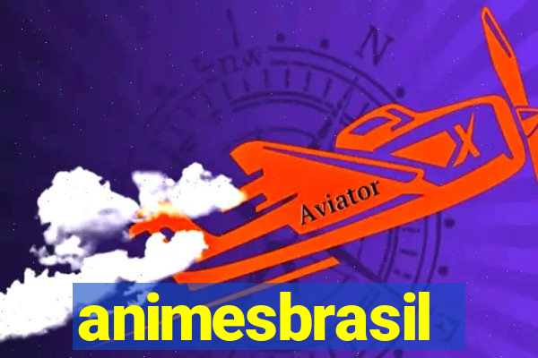 animesbrasil