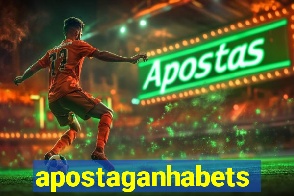 apostaganhabets