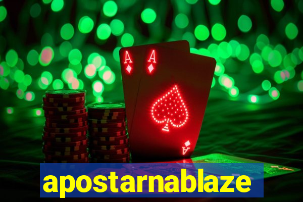 apostarnablaze