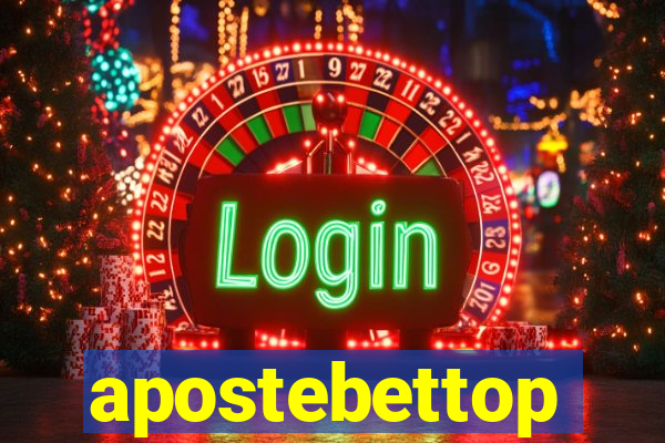 apostebettop