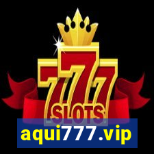 aqui777.vip