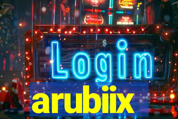 arubiix