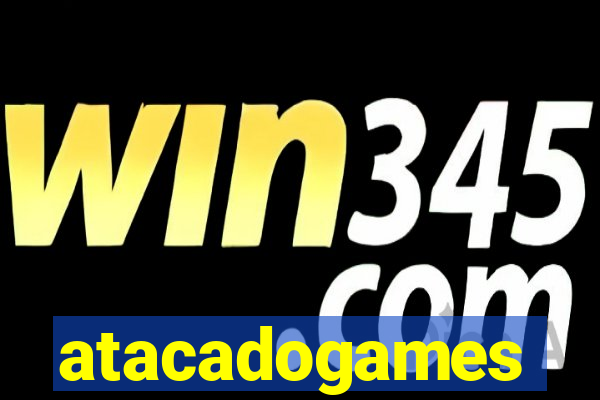 atacadogames