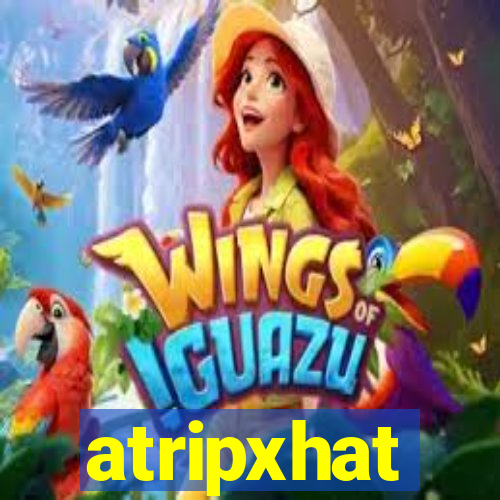 atripxhat