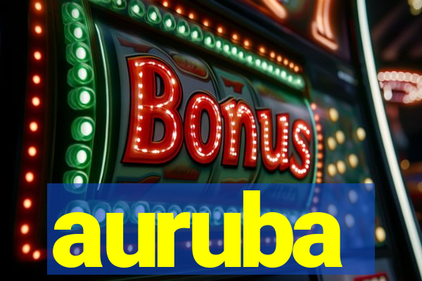 auruba