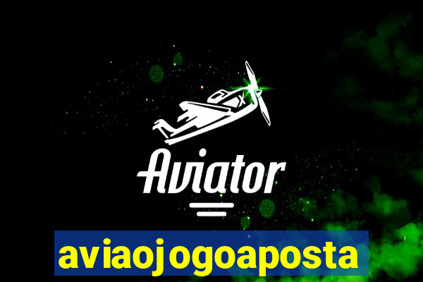 aviaojogoaposta