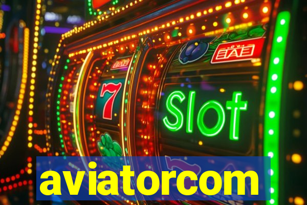 aviatorcom