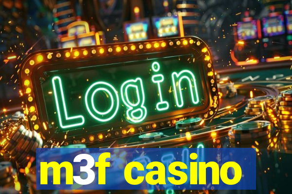 m3f casino