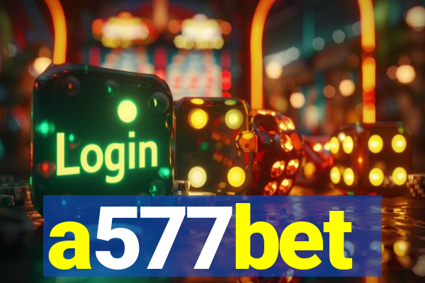 a577bet