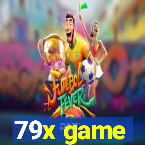 79x game