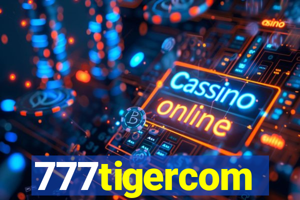 777tigercom