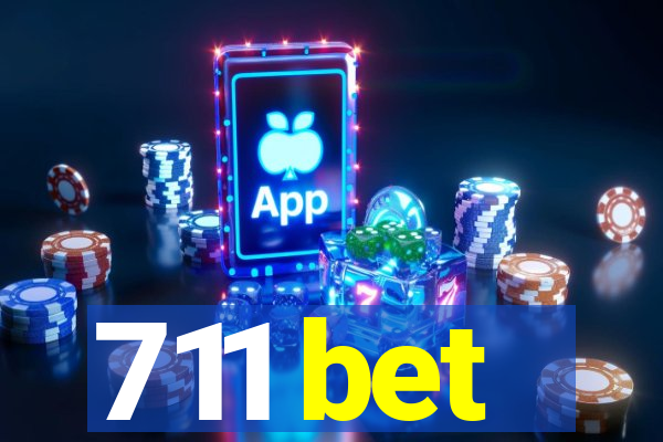 711 bet