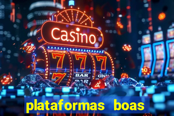 plataformas boas para jogar fortune tiger