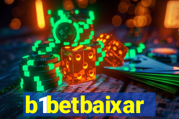 b1betbaixar