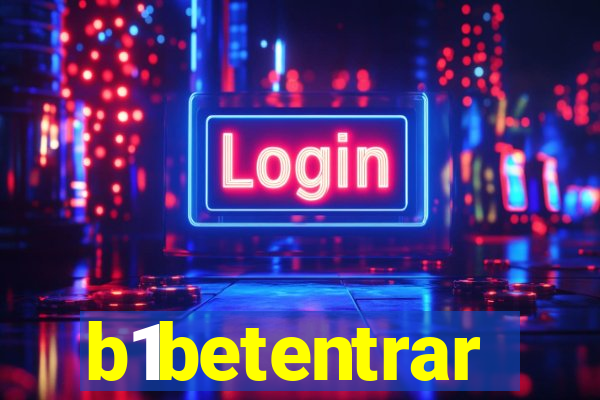 b1betentrar