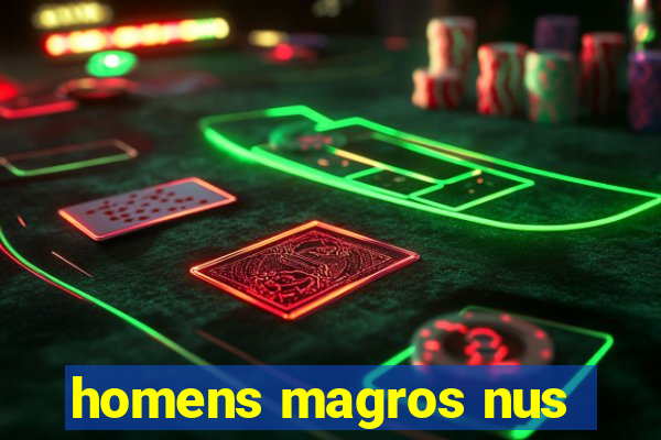 homens magros nus