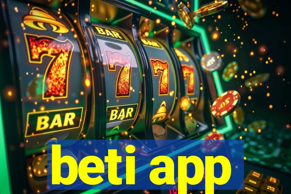 beti app