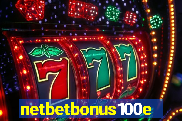 netbetbonus100e