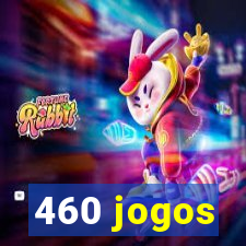 460 jogos