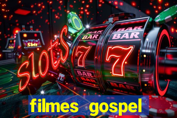 filmes gospel baseadas em fatos reais emocionantes