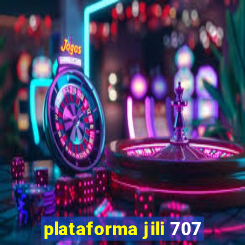 plataforma jili 707