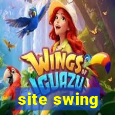 site swing