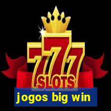 jogos big win