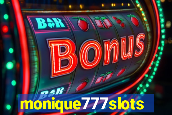 monique777slots