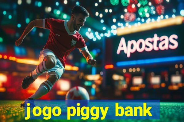 jogo piggy bank