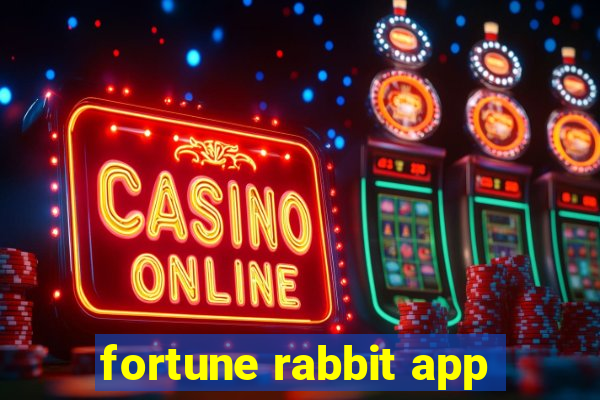 fortune rabbit app