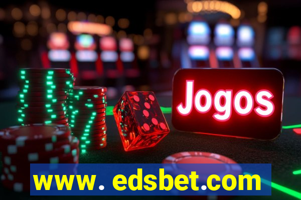 www. edsbet.com