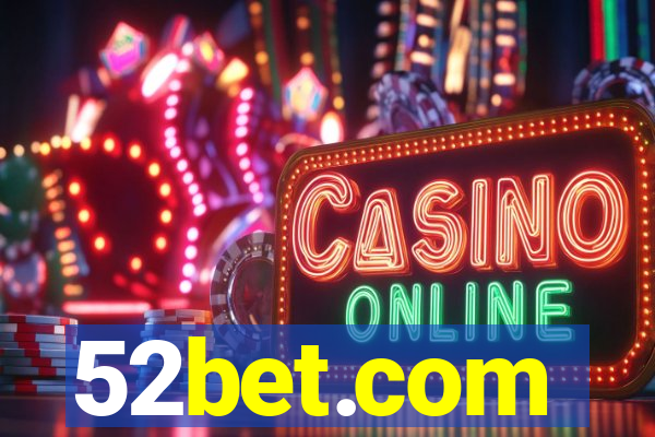 52bet.com