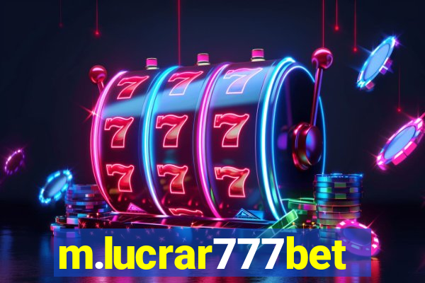 m.lucrar777bet