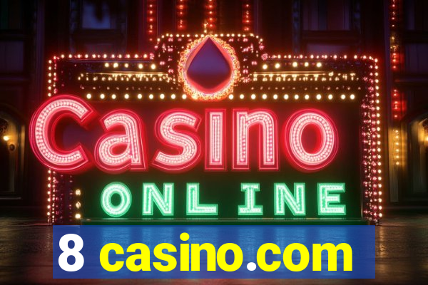 8 casino.com