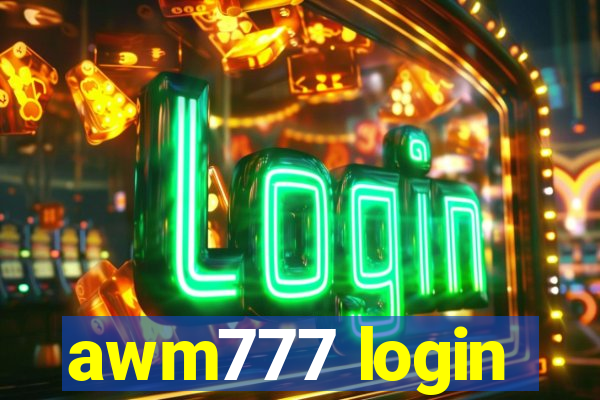 awm777 login