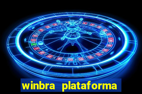 winbra plataforma de jogos