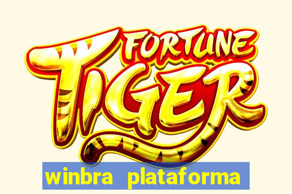 winbra plataforma de jogos