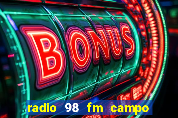 radio 98 fm campo formoso bahia