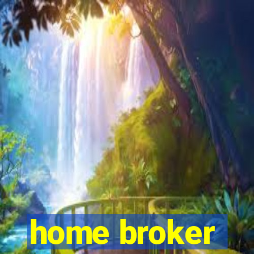 home broker