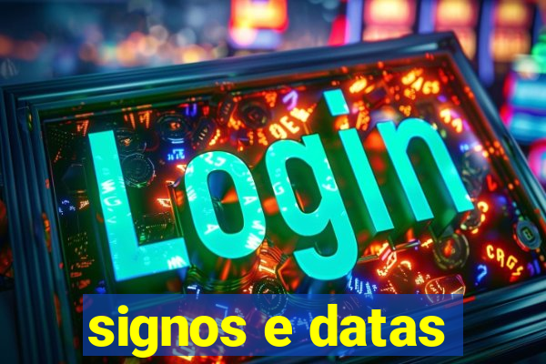 signos e datas